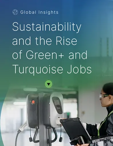 Sustainability and the Rise of Green+ and Turquoise Jobs
